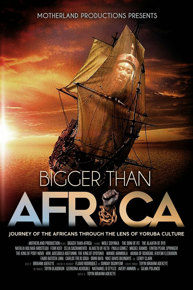 Bigger Than Africa (2018)